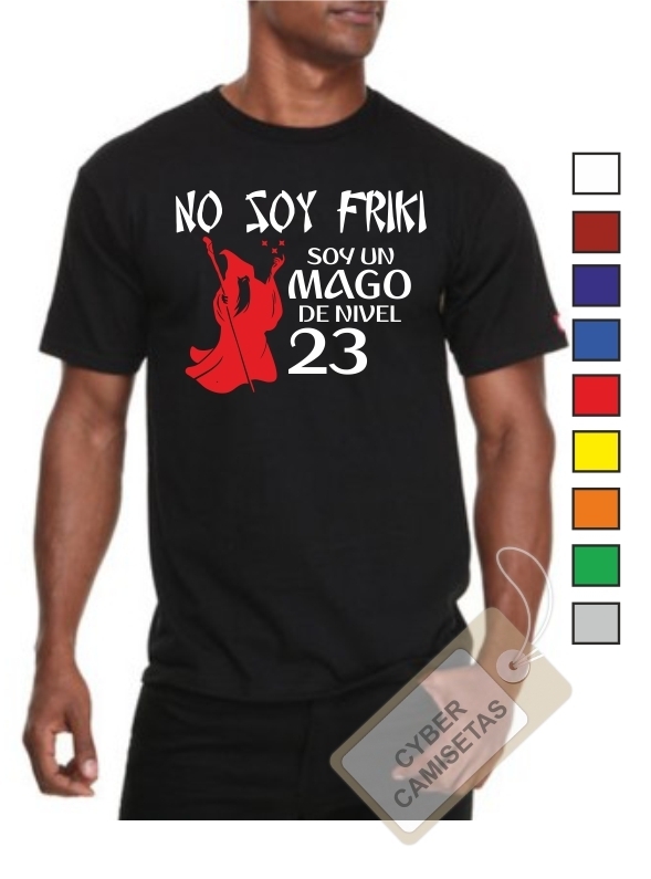 Camiseta No soy Friki soy un Mago
