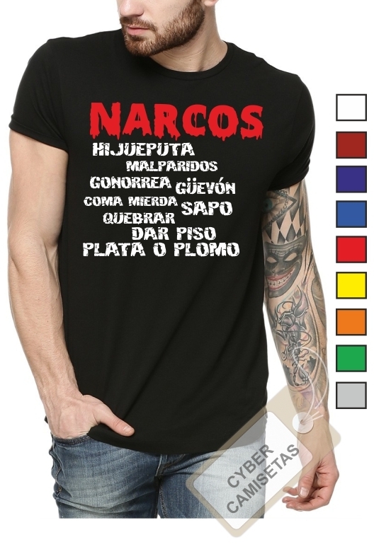 Camiseta Narcos Insultos